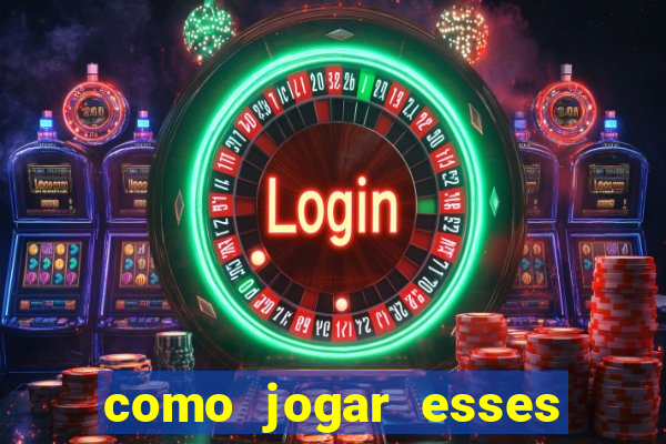 como jogar esses joguinhos que ganha dinheiro